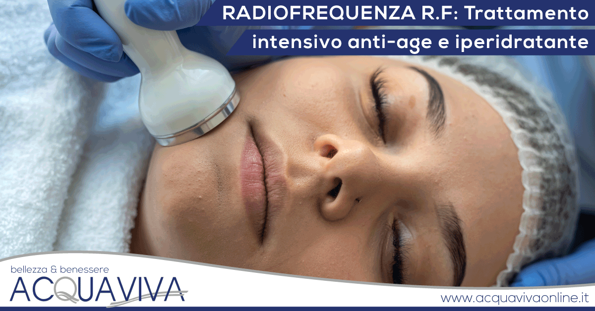 Radiofequenza, un trattamento intensivo anti-age e iperidratante