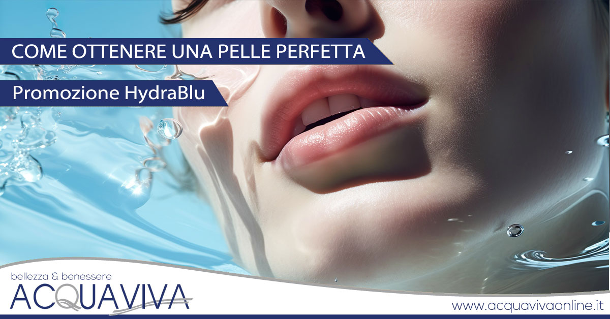 Come ottenere una pelle perfetta